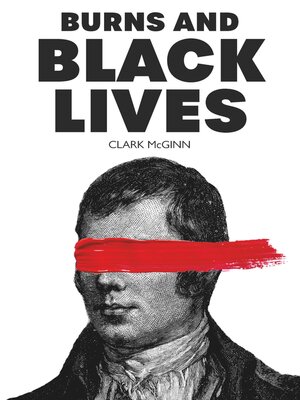 cover image of Burns and Black Lives